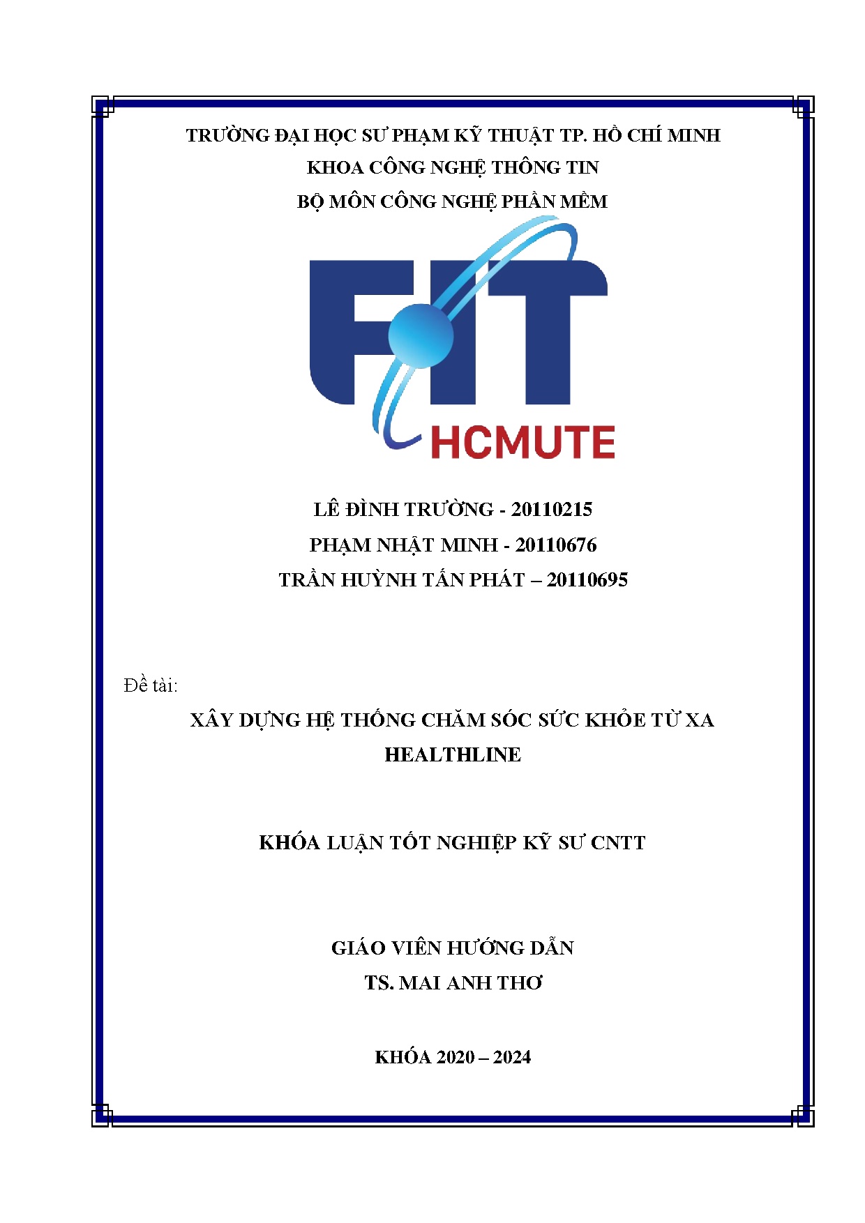 Đồ án tốt nghiệp - Xây dựng hệ thống Healthline cung cấp các dịch vụ chăm sóc sức khỏe từ xa