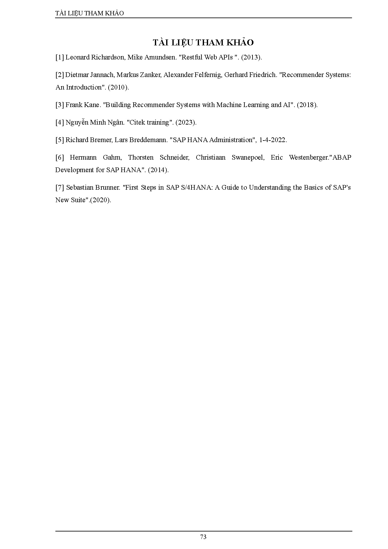 Đồ án tốt nghiệp - Thiết kế và xây dựng kho dữ liệu hoạt động sản xuất, kinh doanh phục vụ HTRQĐTCTI - Trang 73