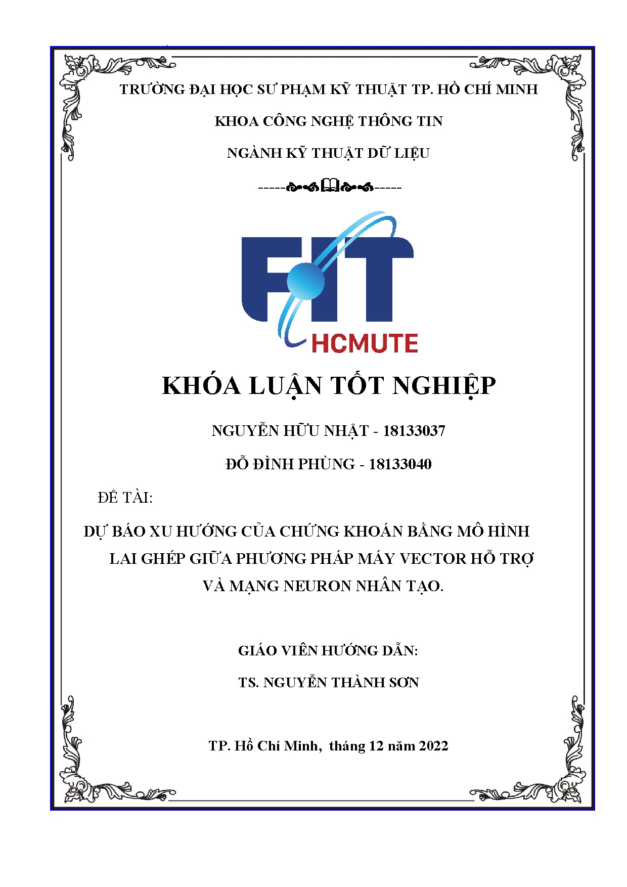 Đồ án tốt nghiệp - Dự báo xu hướng của chứng khoán bằng mô hình lai ghép giữa phương pháp MVHTVMNNT