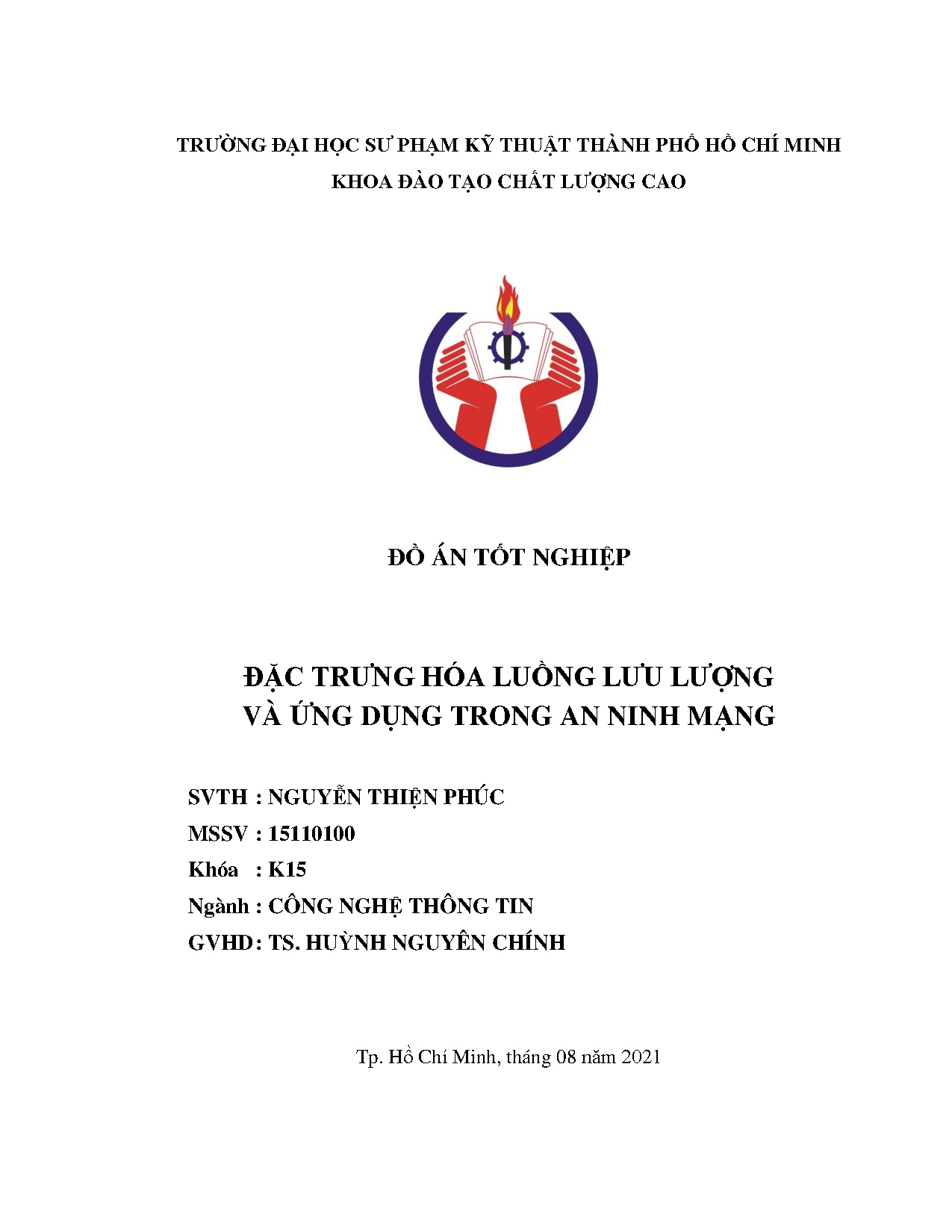 Đồ án tốt nghiệp - Đặc trưng hóa luồng lưu lượng và ứng dụng trong an ninh mạng: Đồ án TNKĐTCLCNCNTT