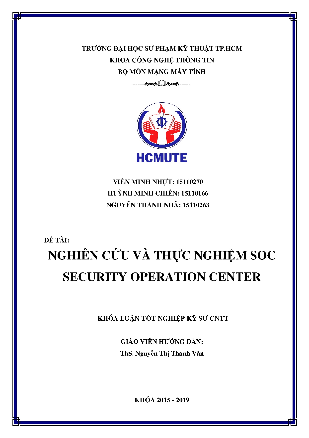 Đồ án tốt nghiệp - Nghiên cứu và thực nghiệm SOC Security Operation Center