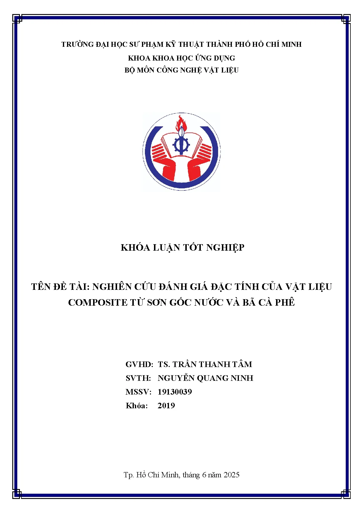 Đồ án tốt nghiệp - Nghiên cứu đánh giá đặc tính của vật liệu composite từ sơn gốc nước và bã CP