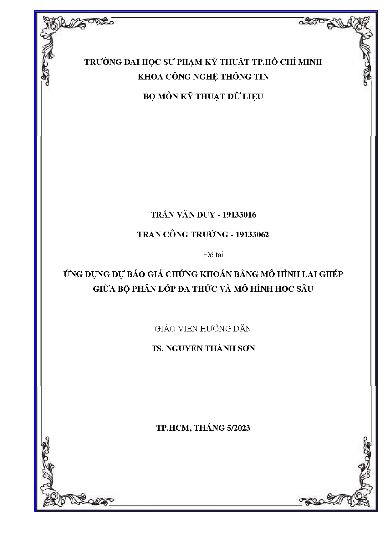 Đồ án tốt nghiệp - Ứng dụng dự báo giá chứng khoán bằng mô hình lai ghép giữa bộ phân lớp đa TVMHHS