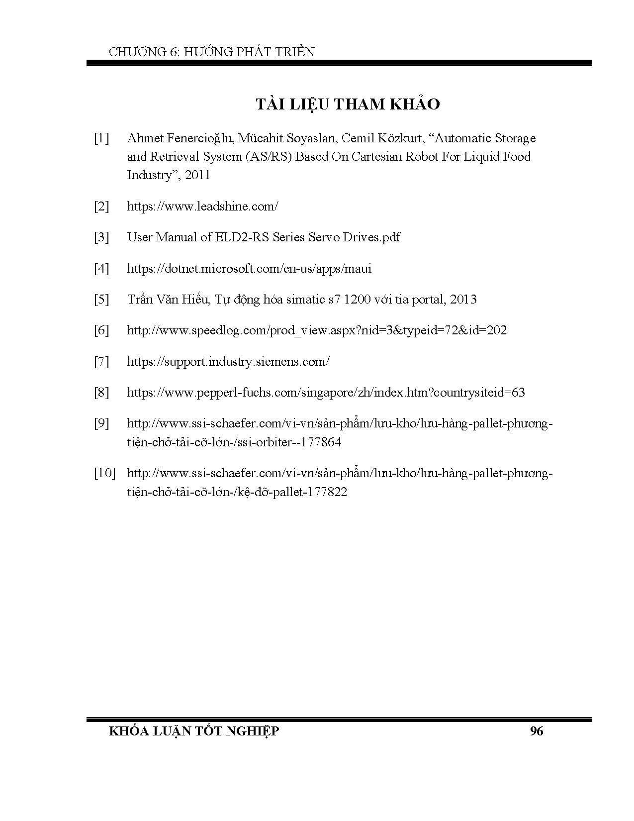 Đồ án tốt nghiệp - Ứng dụng robot vận chuyển pallet trên kệ trong kho Robot Shuttle - Trang 114