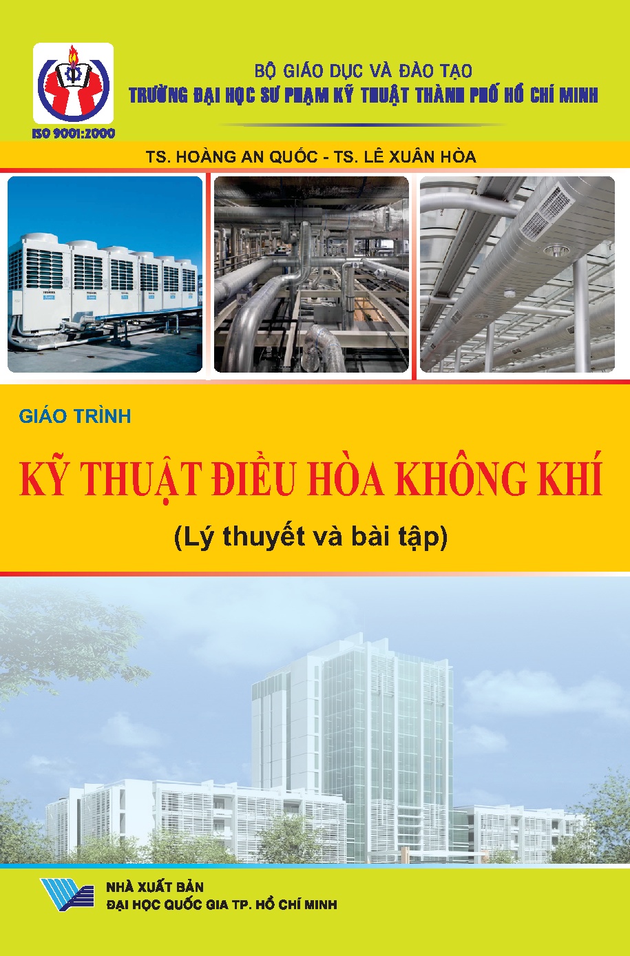 Giáo trình kỹ thuật điều hòa không khí: Lý thuyết và bài tập (HCMUTE)