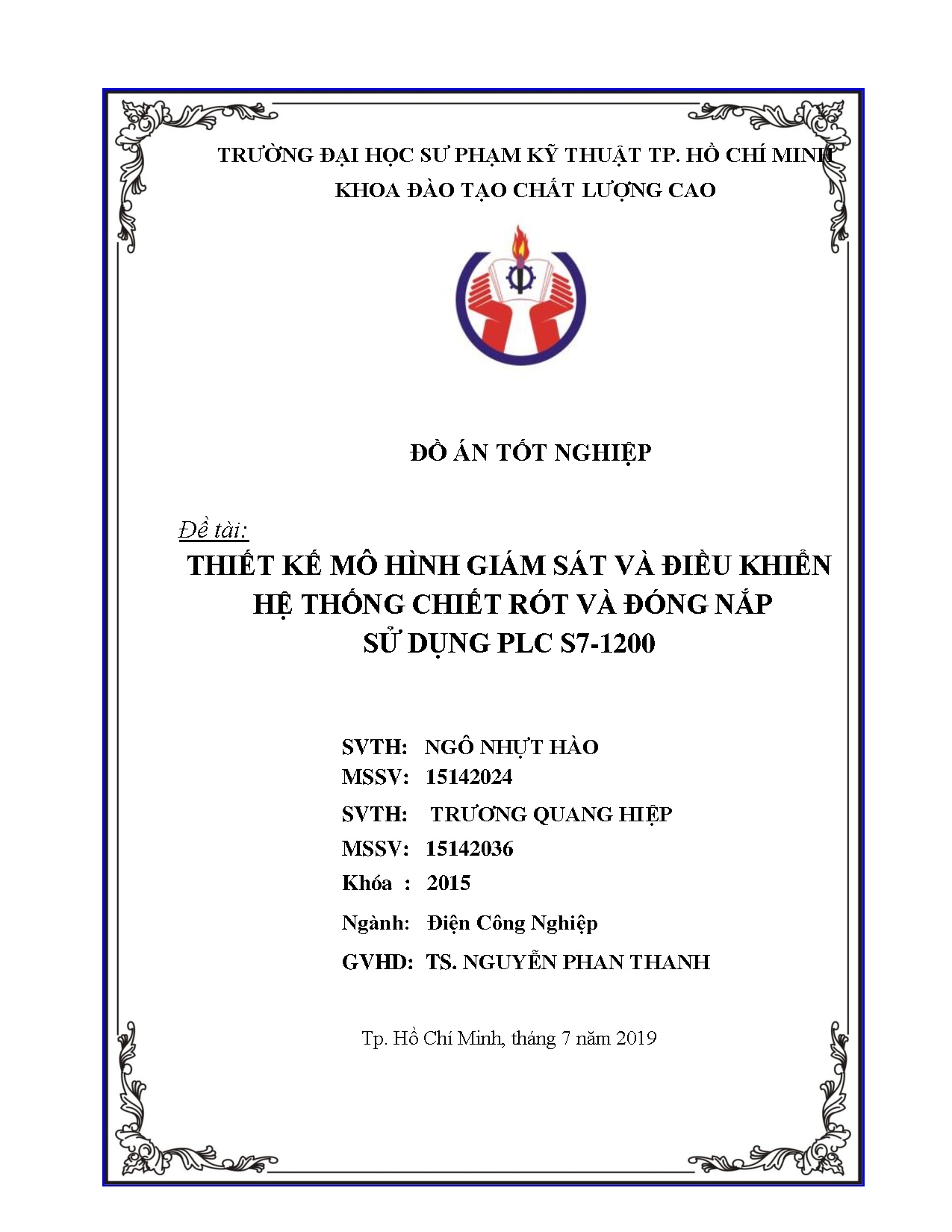 Đồ án tốt nghiệp - THIẾT KẾ MÔ HÌNH GIÁM SÁT VÀ ĐIỀU KHIỂN HỆ THỐNG CHIẾT RÓT VÀ ĐÓNG NẮP