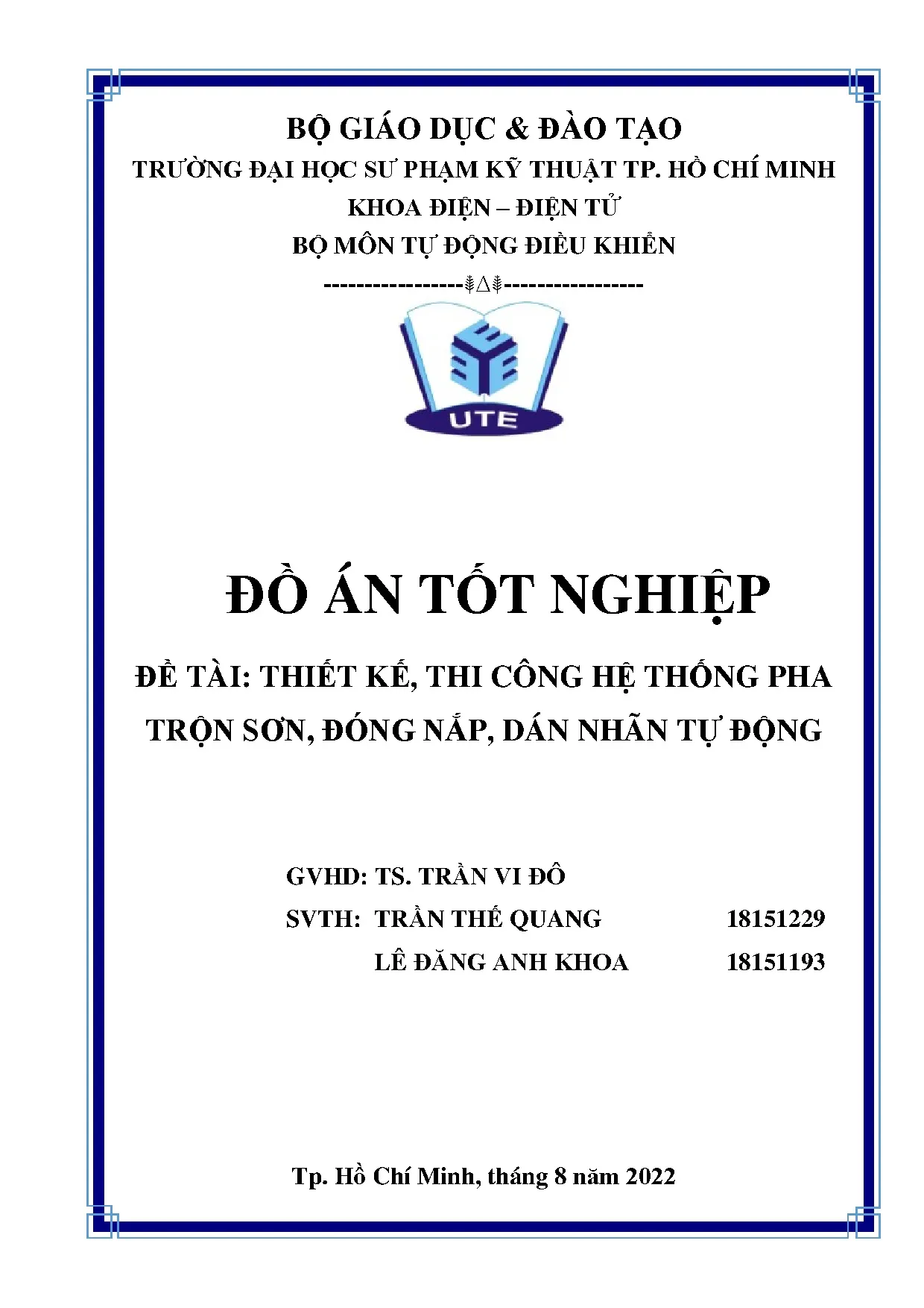Đồ án tốt nghiệp - Thiết kế, thi công hệ thống pha trộn sơn, đóng nắp, dán nhãn tự động