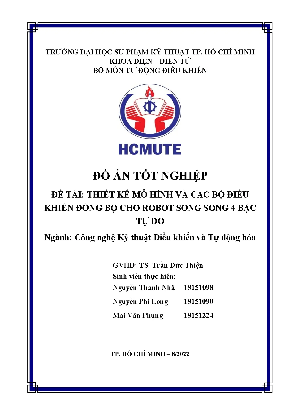 Đồ án tốt nghiệp - Thiết kế mô hình và các bộ điều khiển đồng bộ cho Robot song song 4 bậc tự do