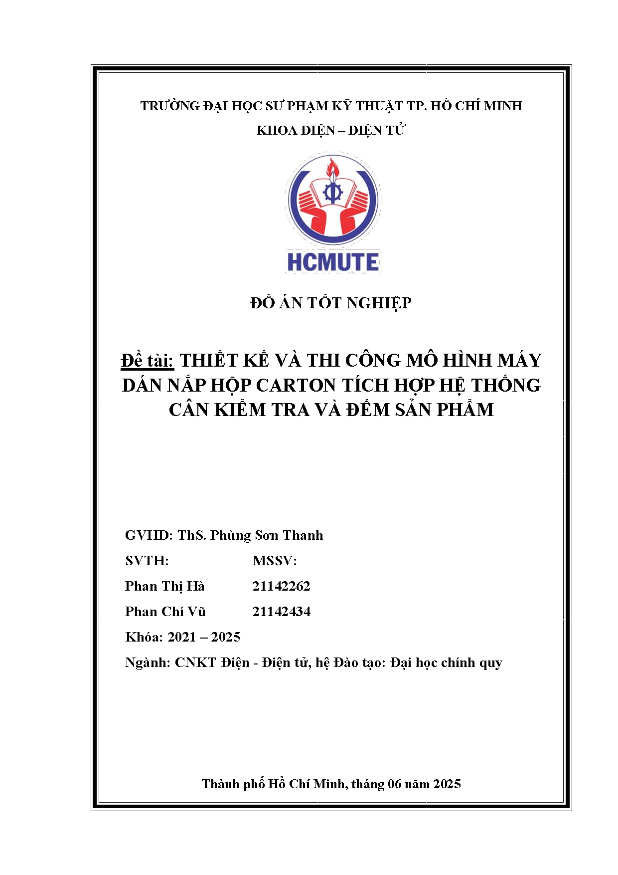 Đồ án tốt nghiệp - Thiết kế và thi công mô hình máy dán nắp hộp carton tích hợp hệ thống cân KTVĐSP