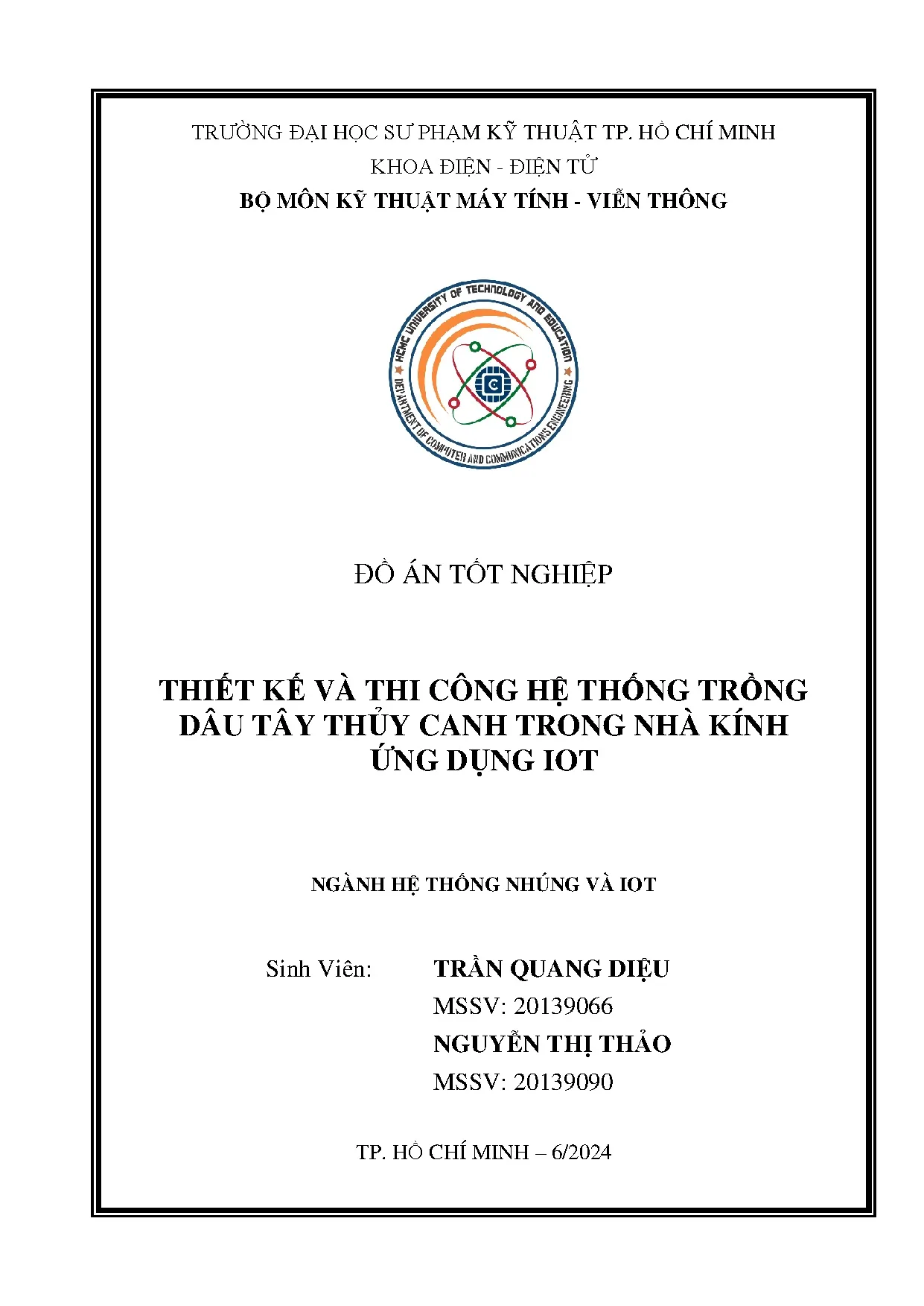 Đồ án tốt nghiệp - Thiết kế và thi công hệ thống trồng dâu tây thủy canh trong nhà kính ứng dụng Iot