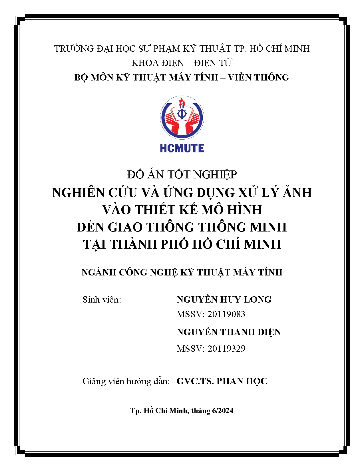 Đồ án tốt nghiệp - Nghiên cứu và ứng dụng xử lý ảnh vào thiết kế mô hình đèn giao thông TMTTPHCM