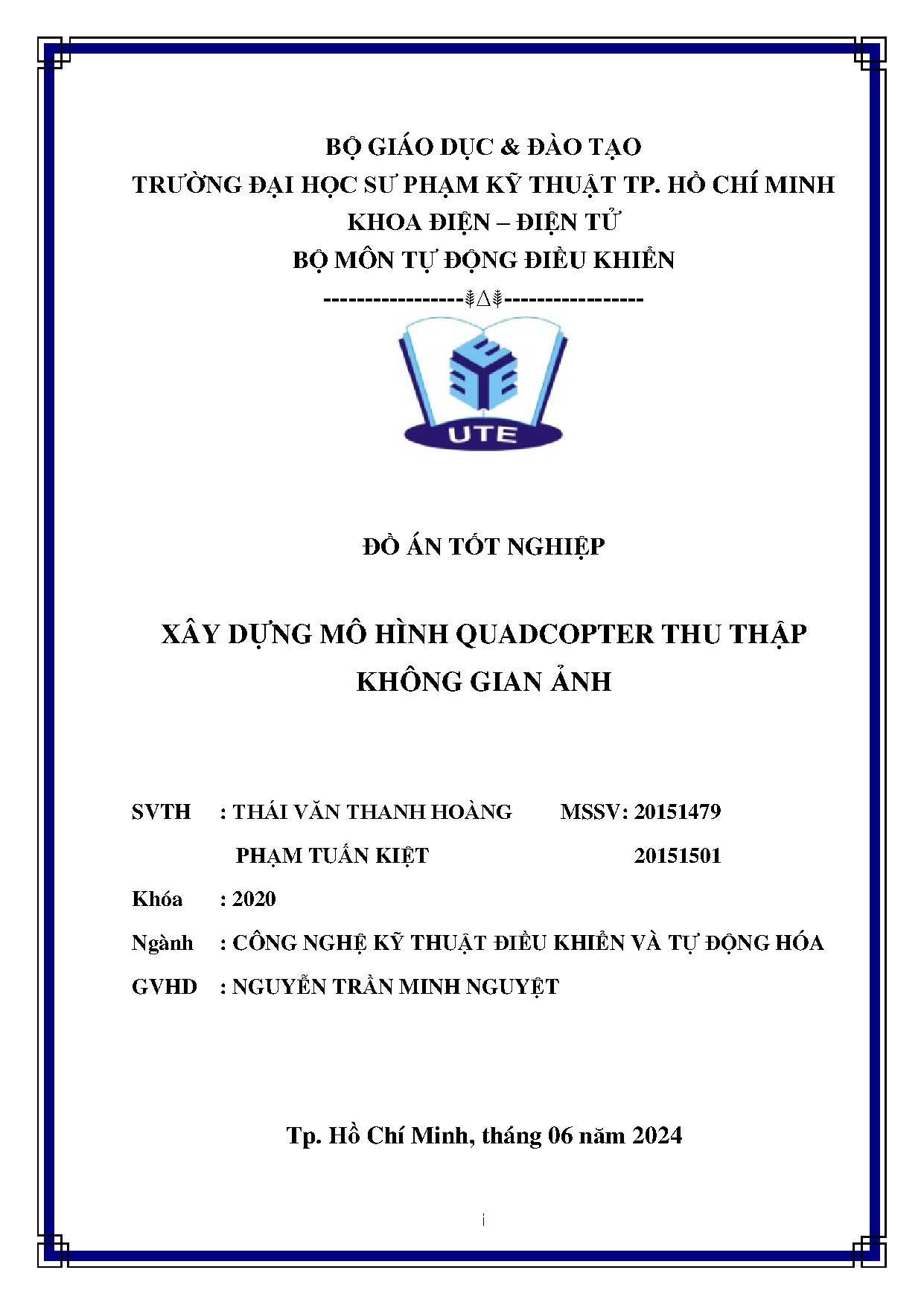 Đồ án tốt nghiệp - Xây dựng mô hình Quadcopter thu thập không gian ảnh