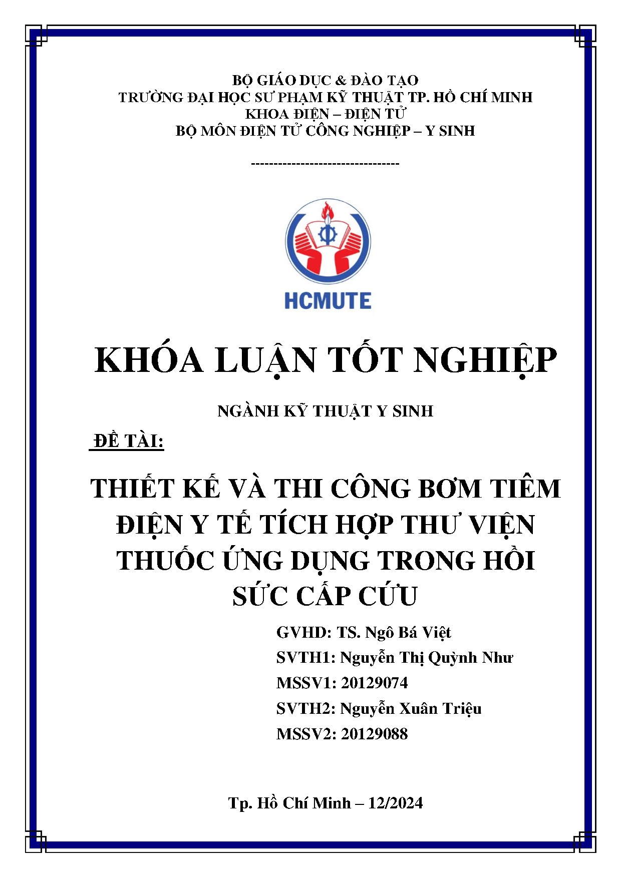 Đồ án tốt nghiệp - Thiết kế và thi công bơm tiêm điện y tế tích hợp thư viện thuốc ứng dụng THSCC