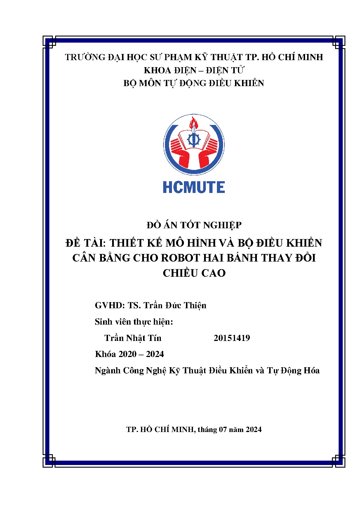Đồ án tốt nghiệp - Thiết kế mô hình và bộ điều khiển cân bằng cho robot hai bánh thay đổi chiều cao
