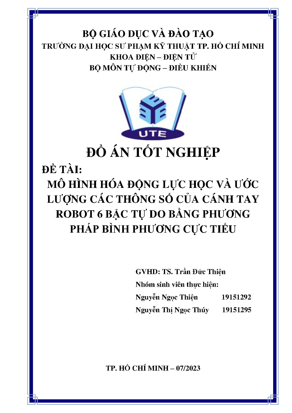Đồ án tốt nghiệp - Mô hình hóa động lực học và ước lượng CTS của cánh tay robot 6 BTDBPPBPCT