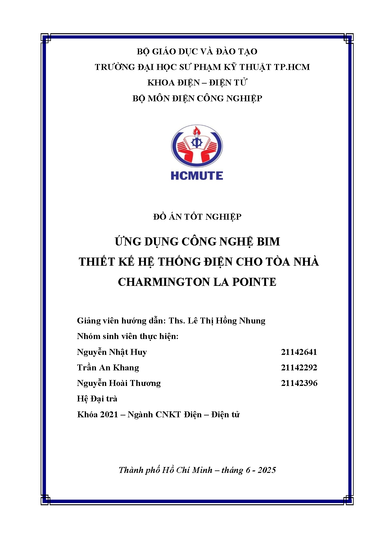 Đồ án tốt nghiệp - Ứng dụng công nghệ BIM thiết kế hệ thống điện cho tòa nhà Charmington La Pointe