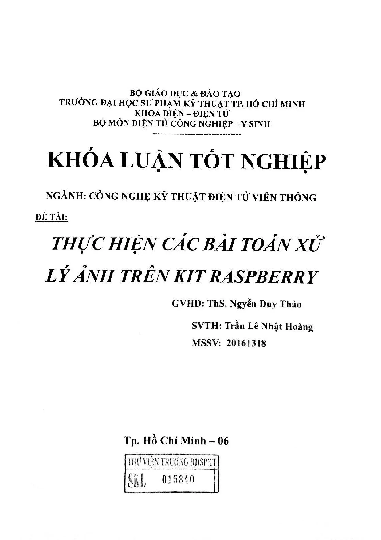 Đồ án tốt nghiệp - Thực hiện các bài toán xử lý ảnh trên Kit Raspberry