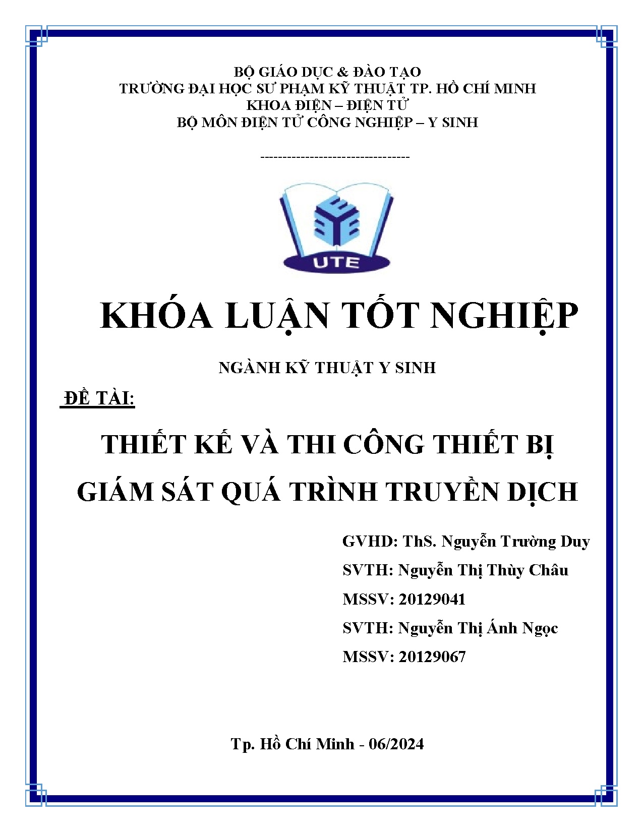 Đồ án tốt nghiệp - Thiết kế và thi công thiết bị giám sát quá trình truyền dịch