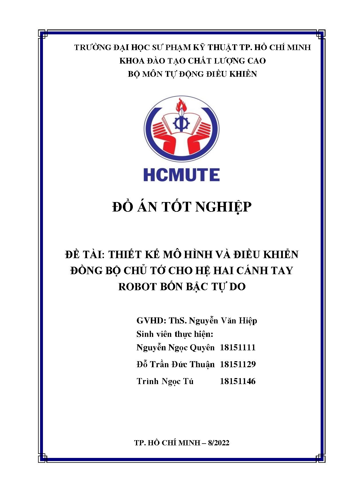 Đồ án tốt nghiệp - Thiết kế mô hình và điều khiển đồng bộ chủ tớ cho hệ hai cánh tay robot bốn BTD