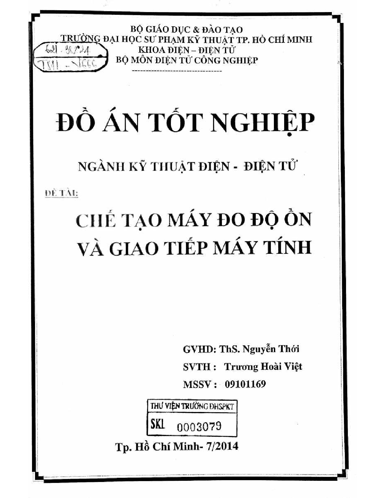 Đồ án tốt nghiệp - Chế tạo máy đo độ ồn và giao tiếp máy tính
