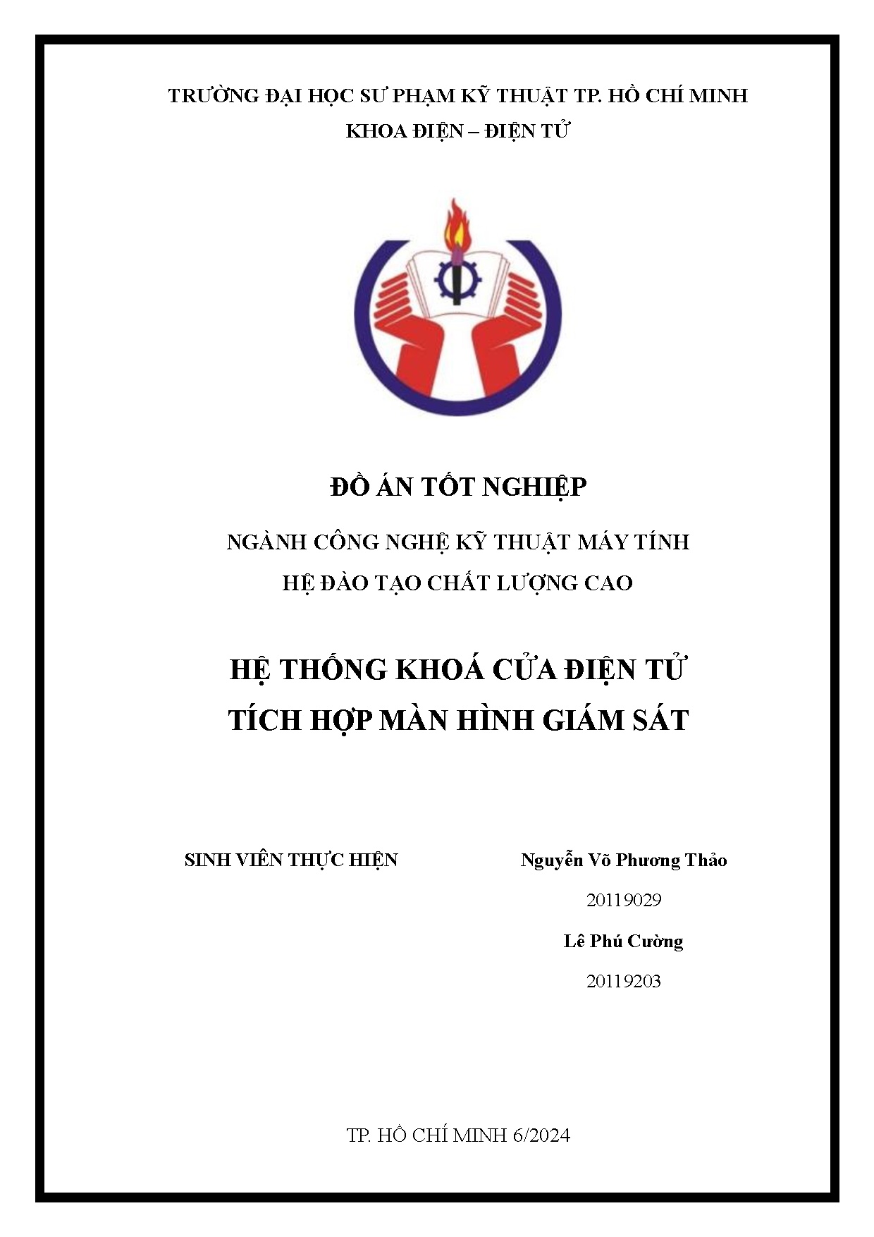 Đồ án tốt nghiệp - Hệ thống khóa cửa điện tử tích hợp màn hình giám sát