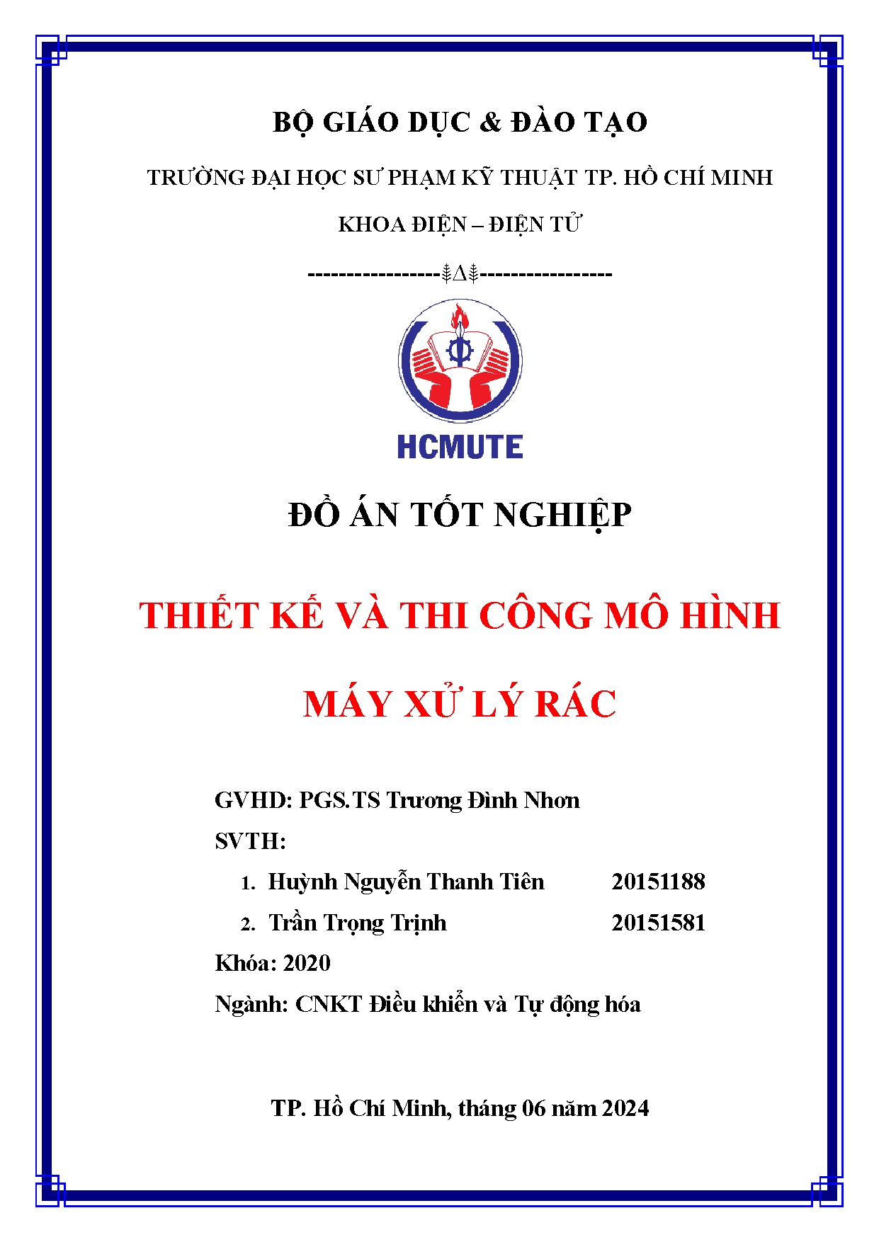 Đồ án tốt nghiệp - Thiết kế và thi công mô hình máy xử lý rác