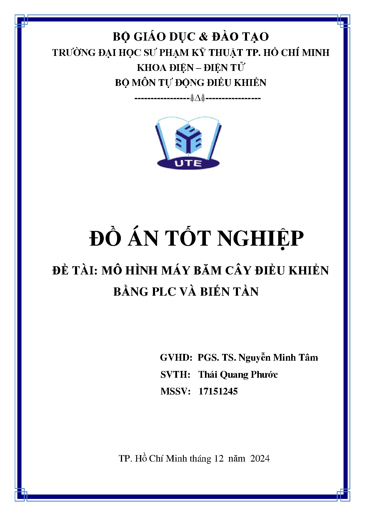 Đồ án tốt nghiệp - Mô hình máy băm cây điều khiển bằng PLC và biến tần