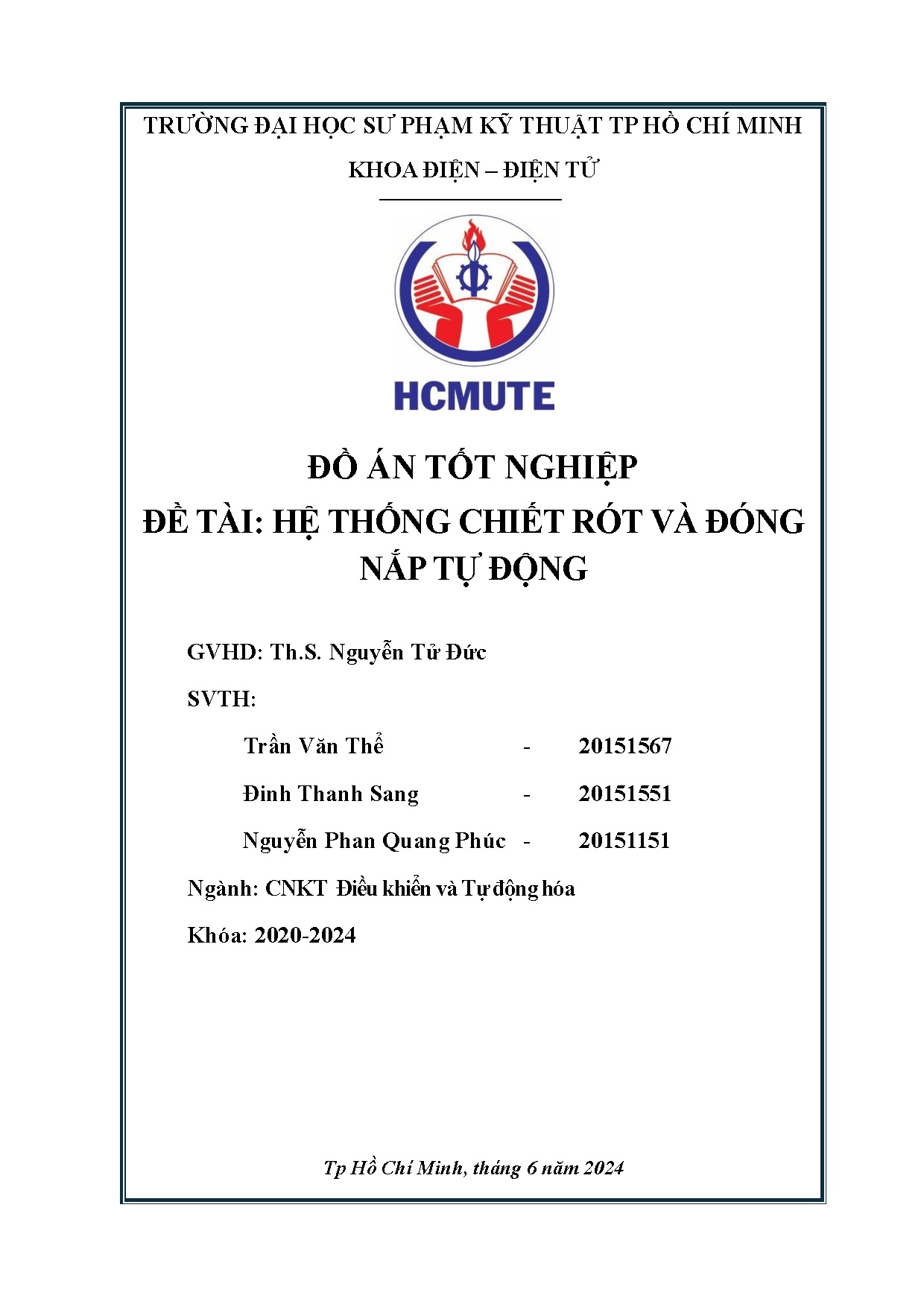 Đồ án tốt nghiệp - Hệ thống chiết rót và đóng nắp tự động