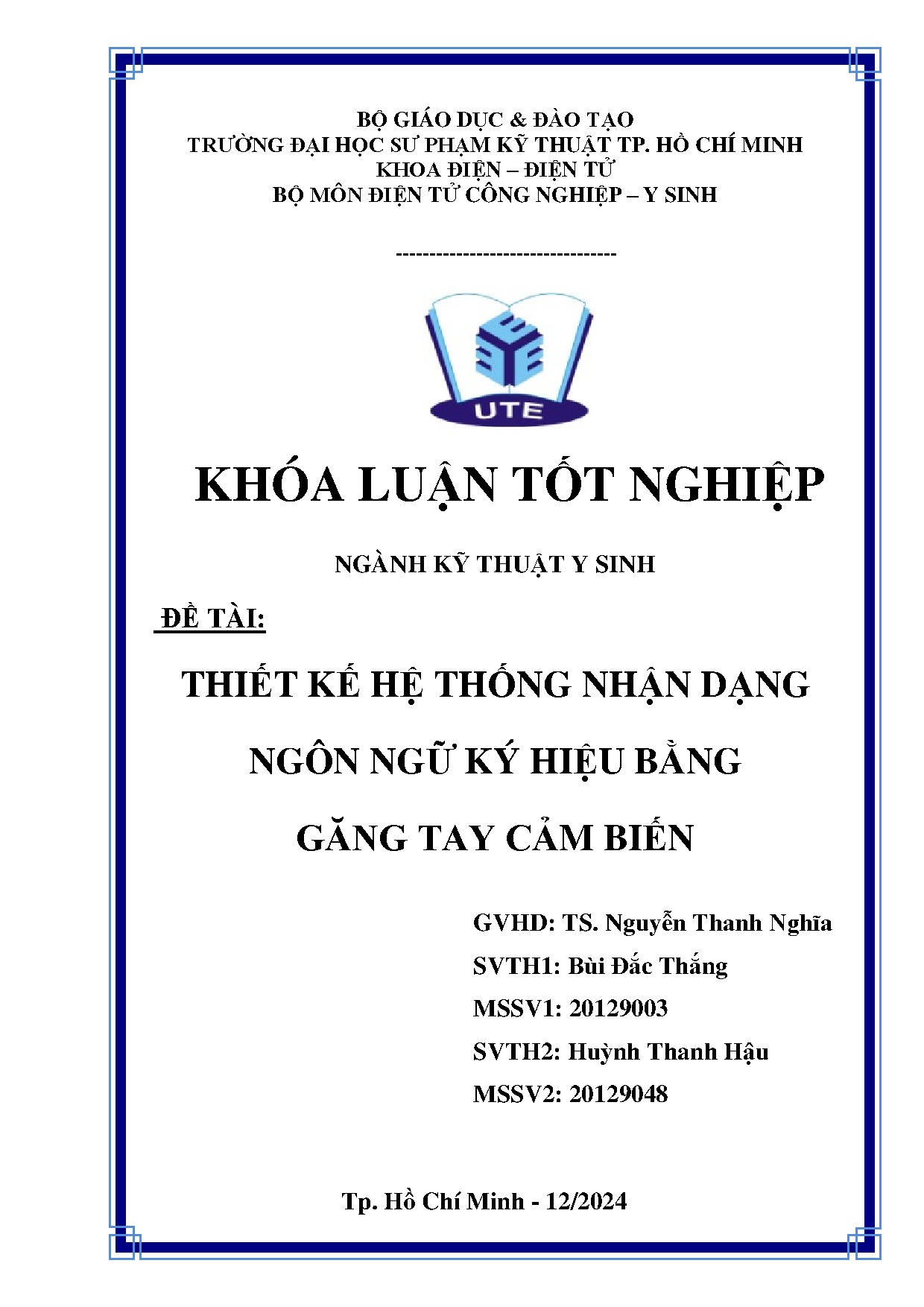 Đồ án tốt nghiệp - Thiết kế hệ thống nhận dạng ngôn ngữ ký hiệu bằng găng tay cảm biến