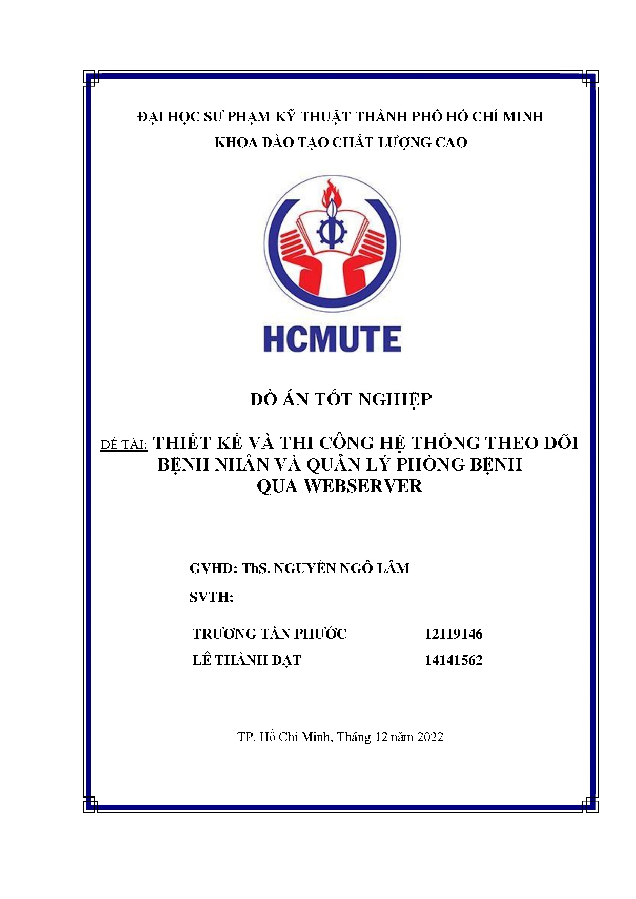 Đồ án tốt nghiệp - Thiết kế và thi công hệ thống theo dõi bệnh nhân và quản lý phòng bệnh qua W