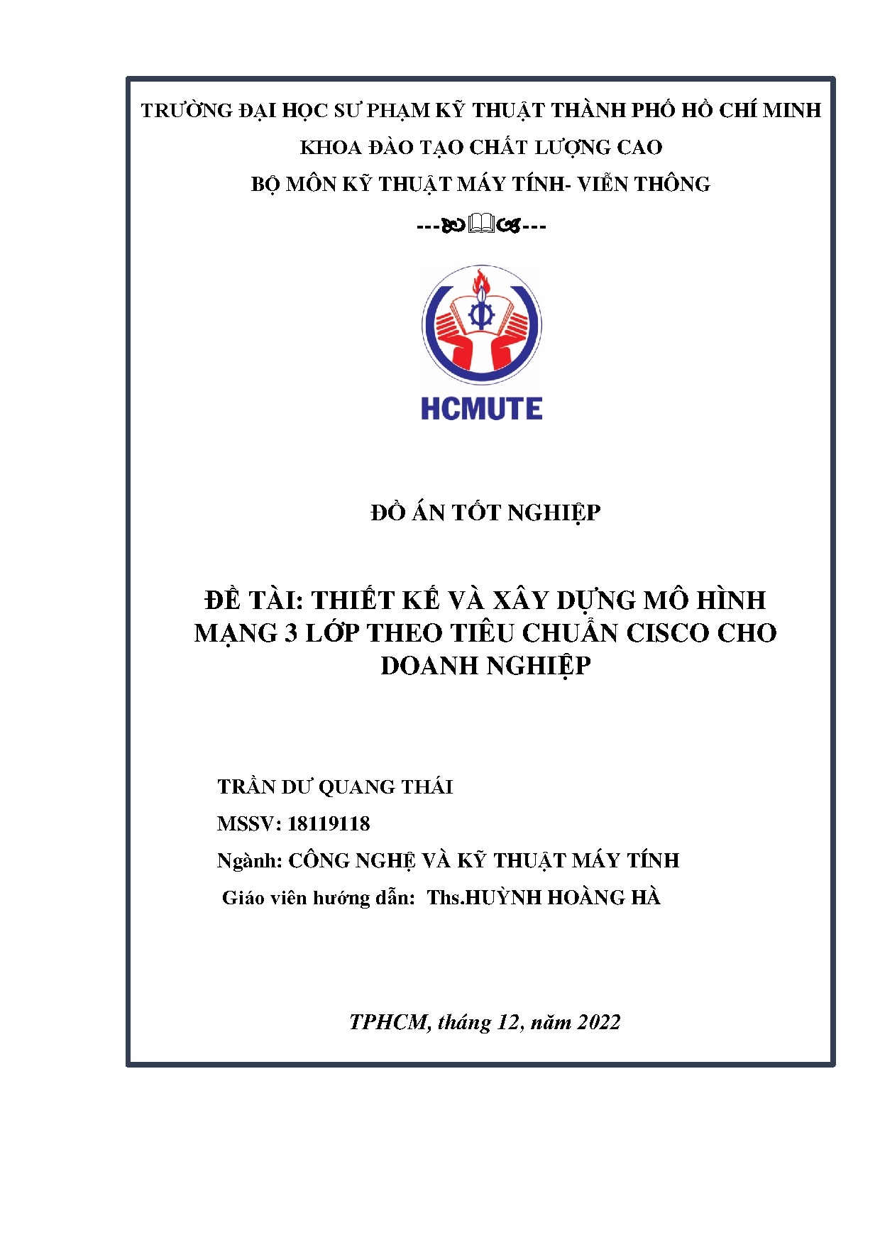Đồ án tốt nghiệp - Thiết kế và xây dựng mô hình mạng 3 lớp theo tiêu chuẩn Cisco cho doanh nghiệp