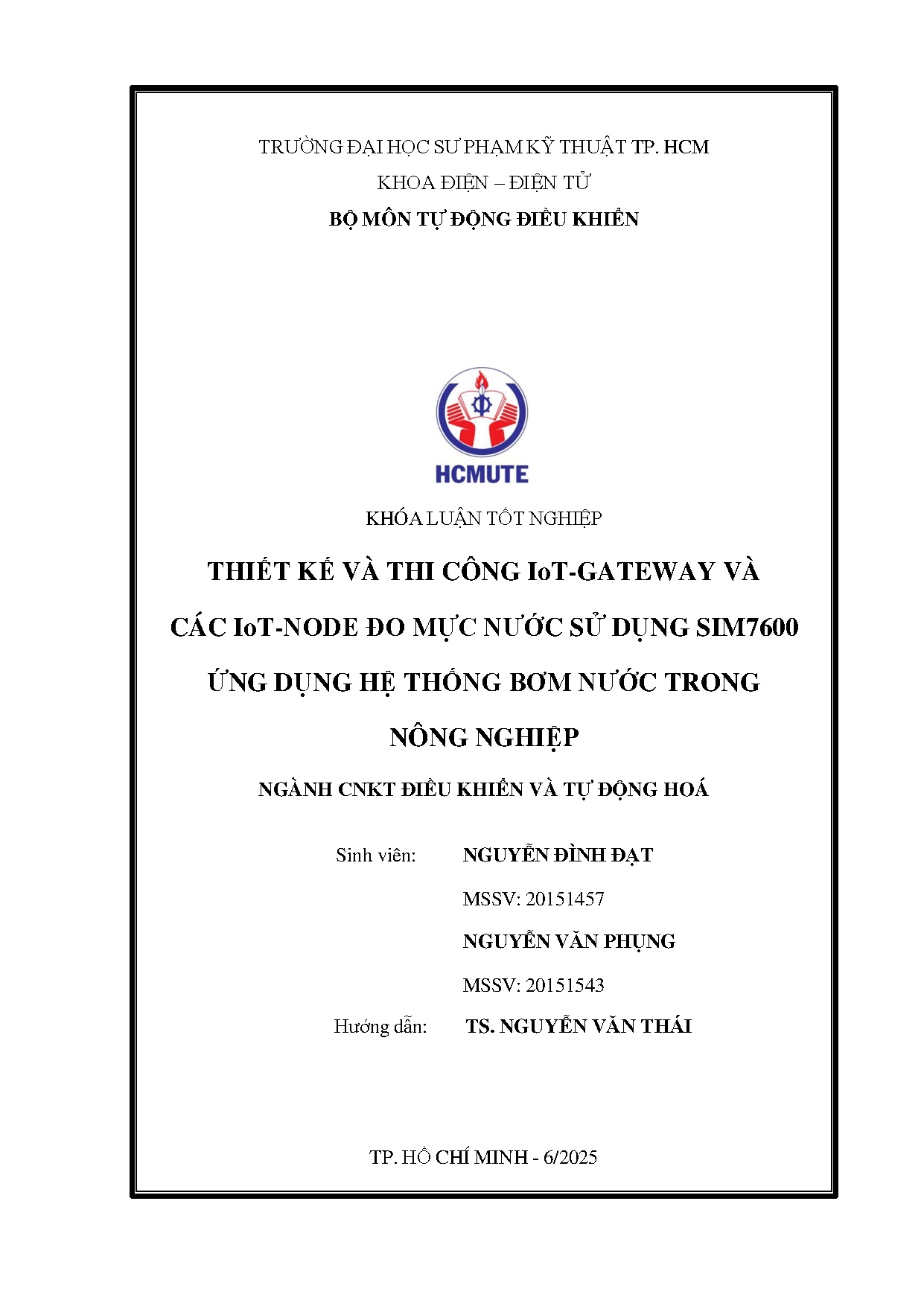 Đồ án tốt nghiệp - Thiết kế và thi công IoT-Gateway và các Iot-NodeE đo mực nước sử dụng SỨDHTBNTNN
