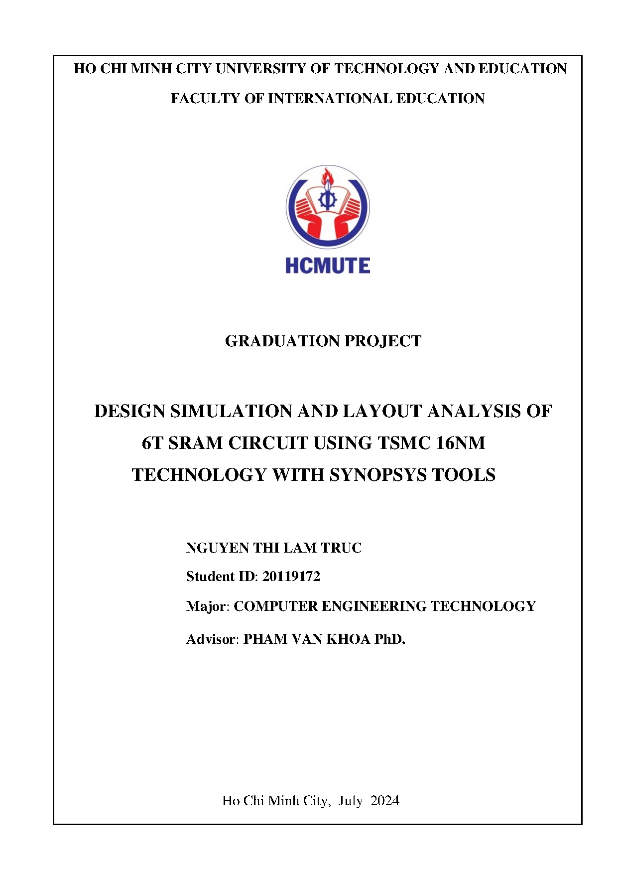 Đồ án tốt nghiệp - Design simulation and layout analysis of 6T sram circuit using TSMC 16nm TWST