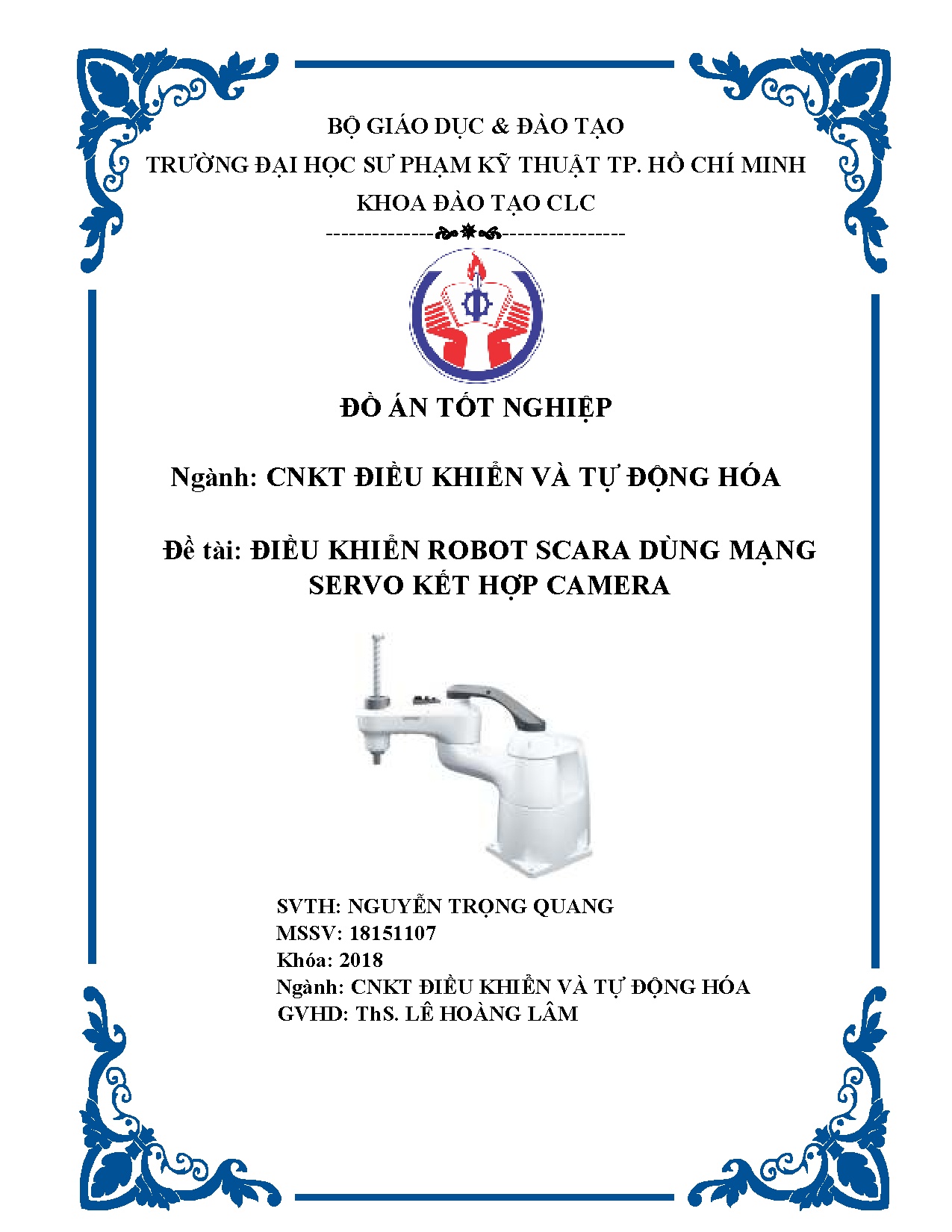 Đồ án tốt nghiệp - Điều khiển RoBot Scara dùng mạng Servo kết hợp Camera