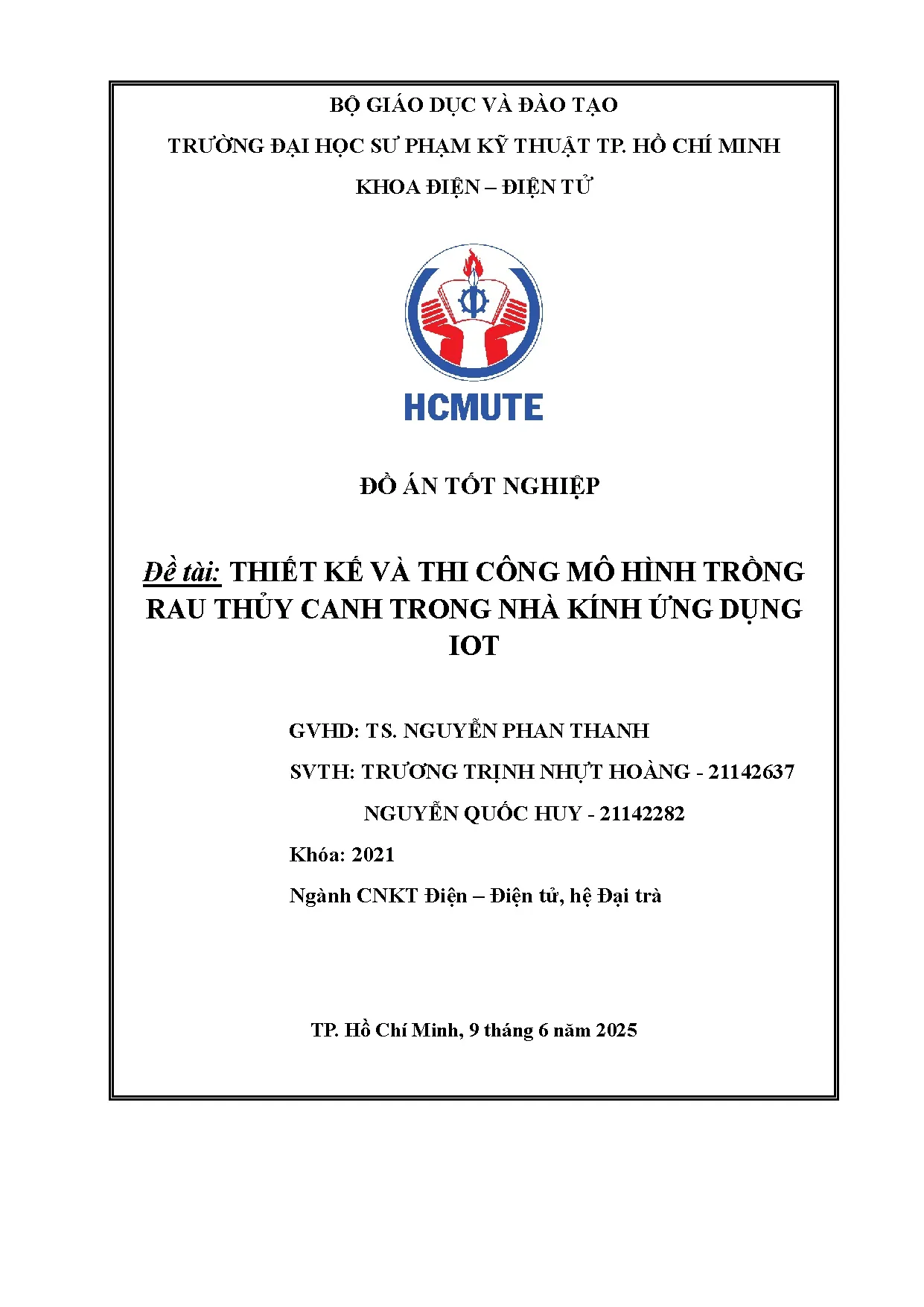 Đồ án tốt nghiệp - Thiết kế và thi công mô hình trồng rau thủy canh trong nhà kính ứng dụng IOT