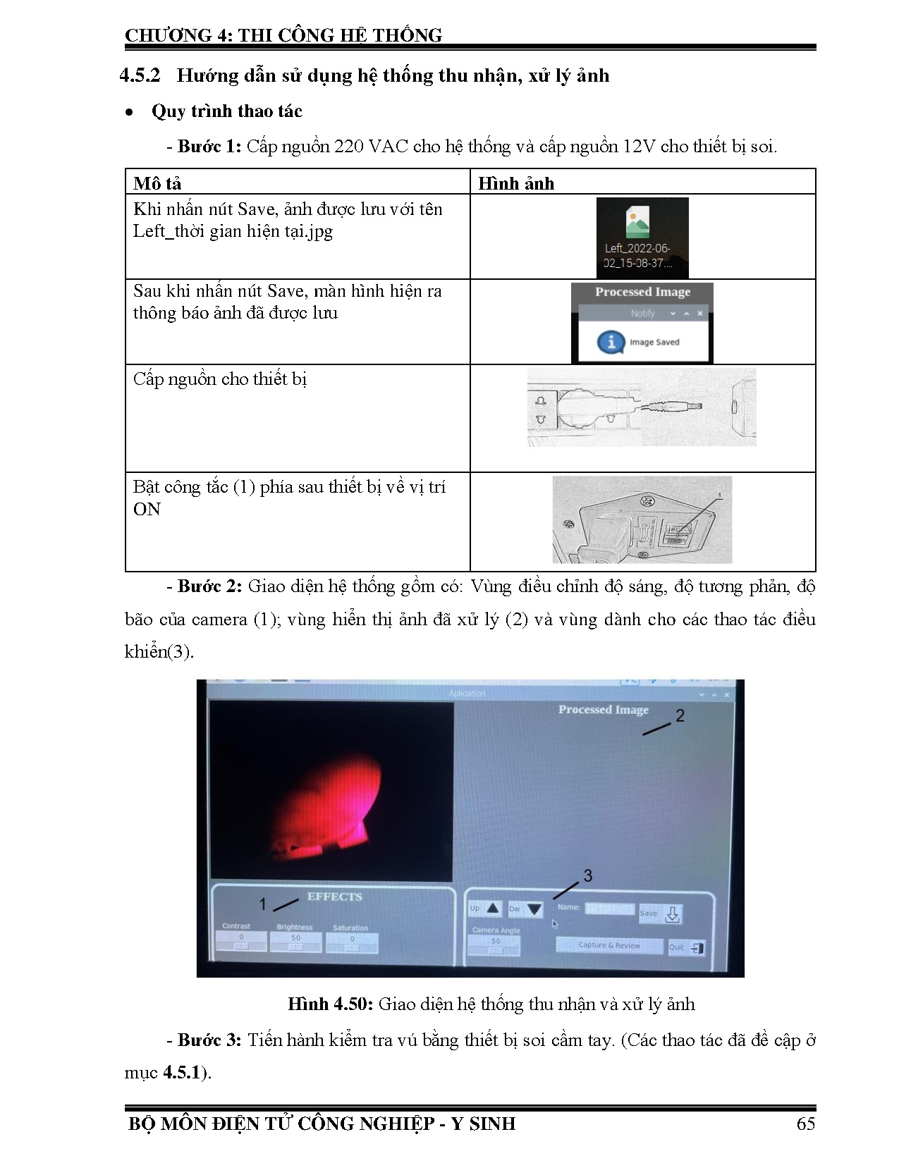 Đồ án tốt nghiệp - Thiết kế và thi công thiết bị soi quang học hỗ trợ phát hiện các bất T ở VBNÁSĐ - Trang 81