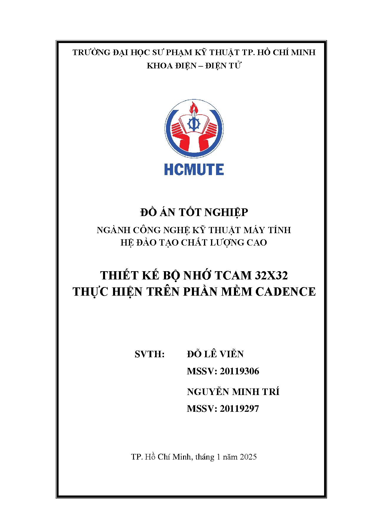 Đồ án tốt nghiệp - Thiết kế bộ nhớ Tcam 32x32 thực hiện trên phần mềm Cadence