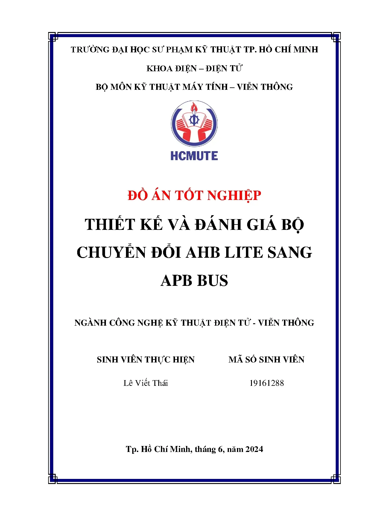 Đồ án tốt nghiệp - Thiết kế và đánh giá bộ chuyển đổi AHB LITE sang APB BUS