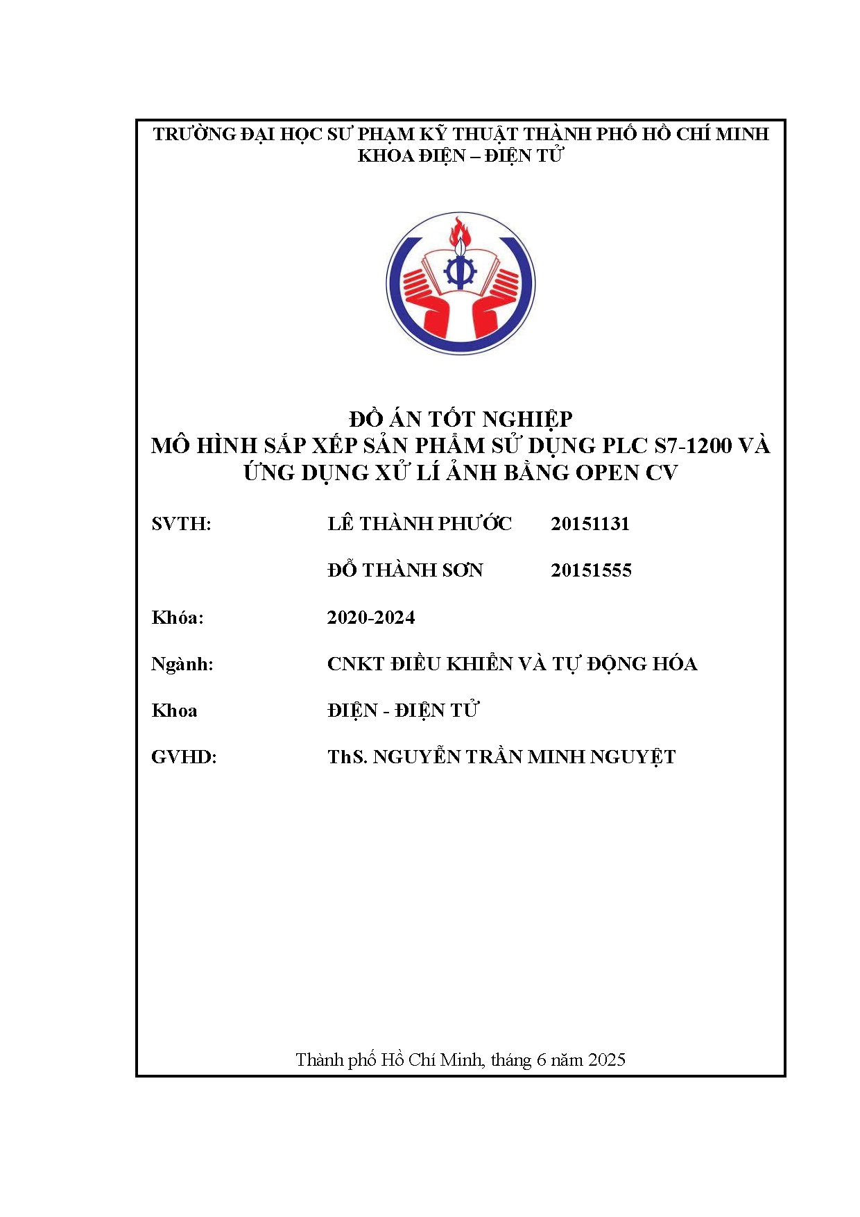 Đồ án tốt nghiệp - Mô hình sắp xếp sản phẩm sử dụng PLC S7-1200 và ứng dụng xử lý ảnh bằng Open CV