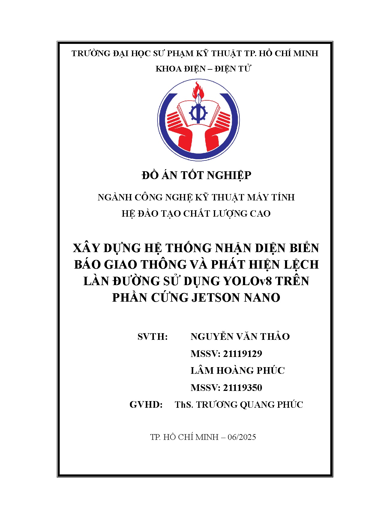 Đồ án tốt nghiệp - Xây dựng hệ thống nhận diện biển báo giao thông và phát hiện lệch làn ĐSDYTPCJN