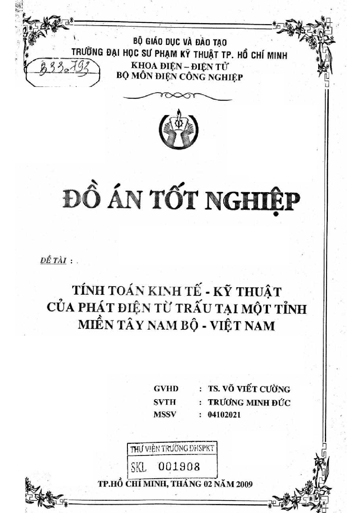 Đồ án tốt nghiệp - Tính toán kinh tế - kỹ thuật của phát điện từ trấu tại một tỉnh miền Tây NB - VN