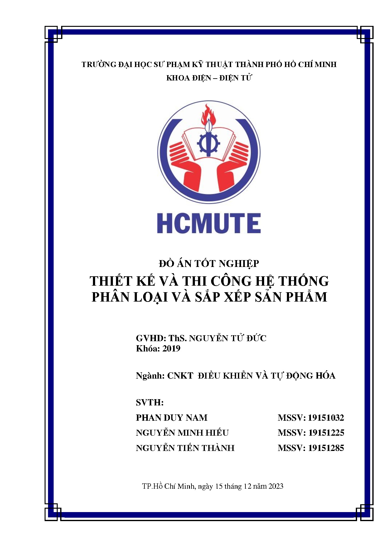 Đồ án tốt nghiệp - Thiết kế và thi công hệ thống phân loại và sắp xếp sản phẩm