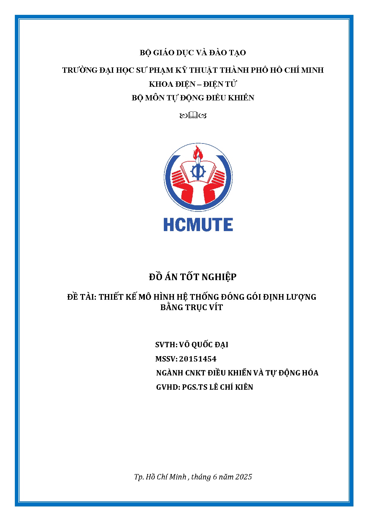 Đồ án tốt nghiệp - Thiết kế mô hình hệ thống đóng gói định lượng bằng trục vít