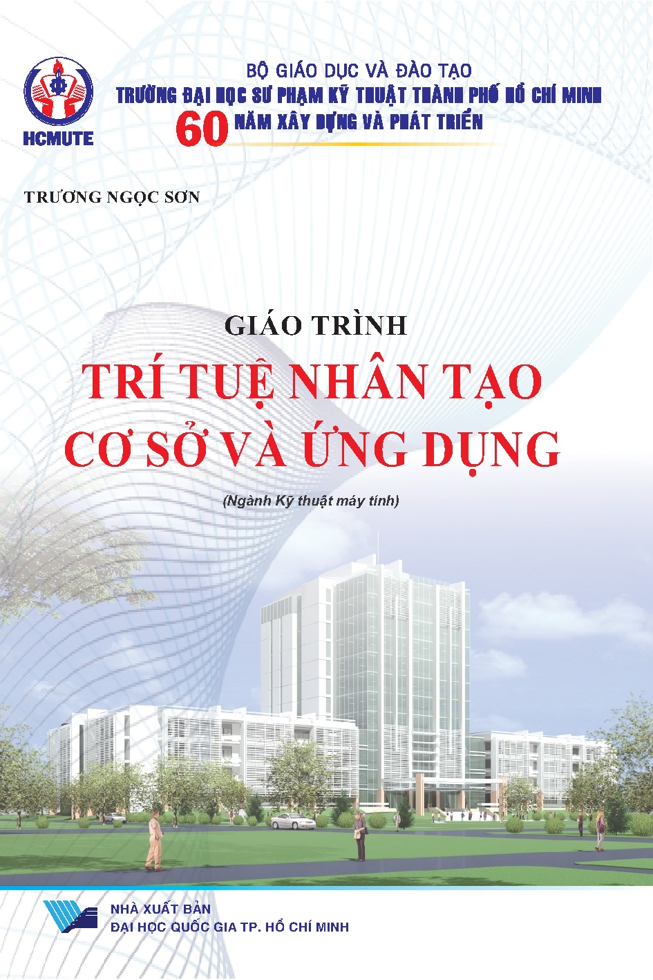 Giáo trình trí tuệ nhân tạo cơ sở và ứng dụng (HCMUTE)