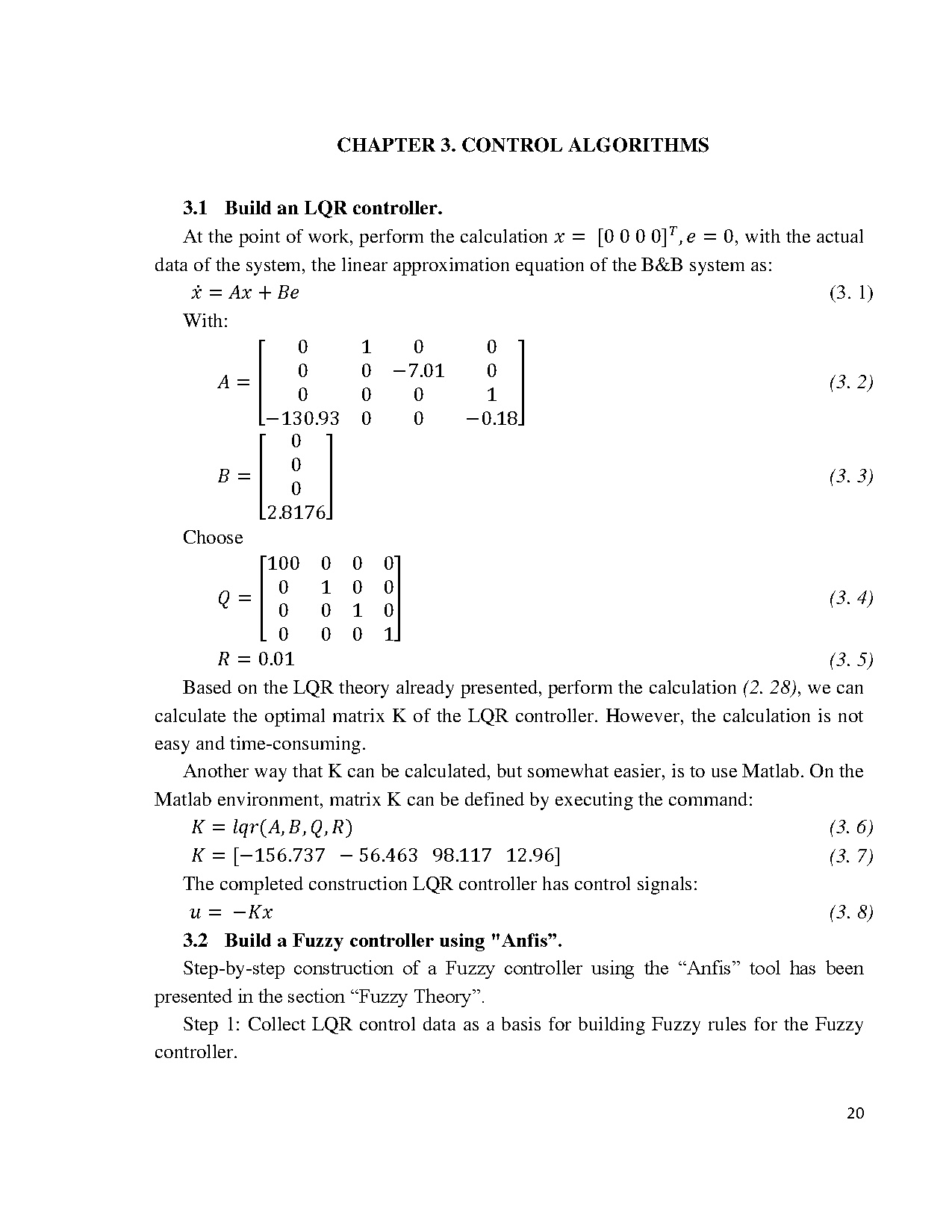 Đồ án tốt nghiệp - Khảo sát điều khiển thông minh trên hệ thống bóng thanh trục giữa - Trang 36