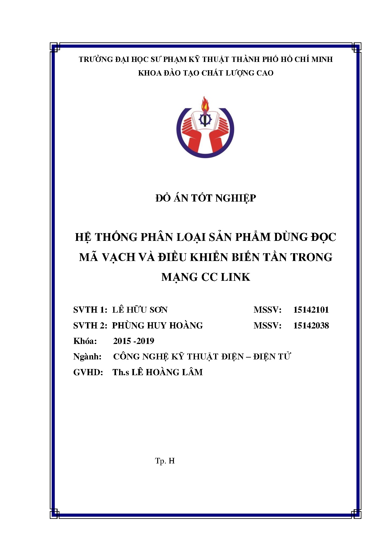 Đồ án tốt nghiệp - Hệ thống phân loại sản phẩm dùng đọc mã vạch và điều khiển biến tần trong mạng CL