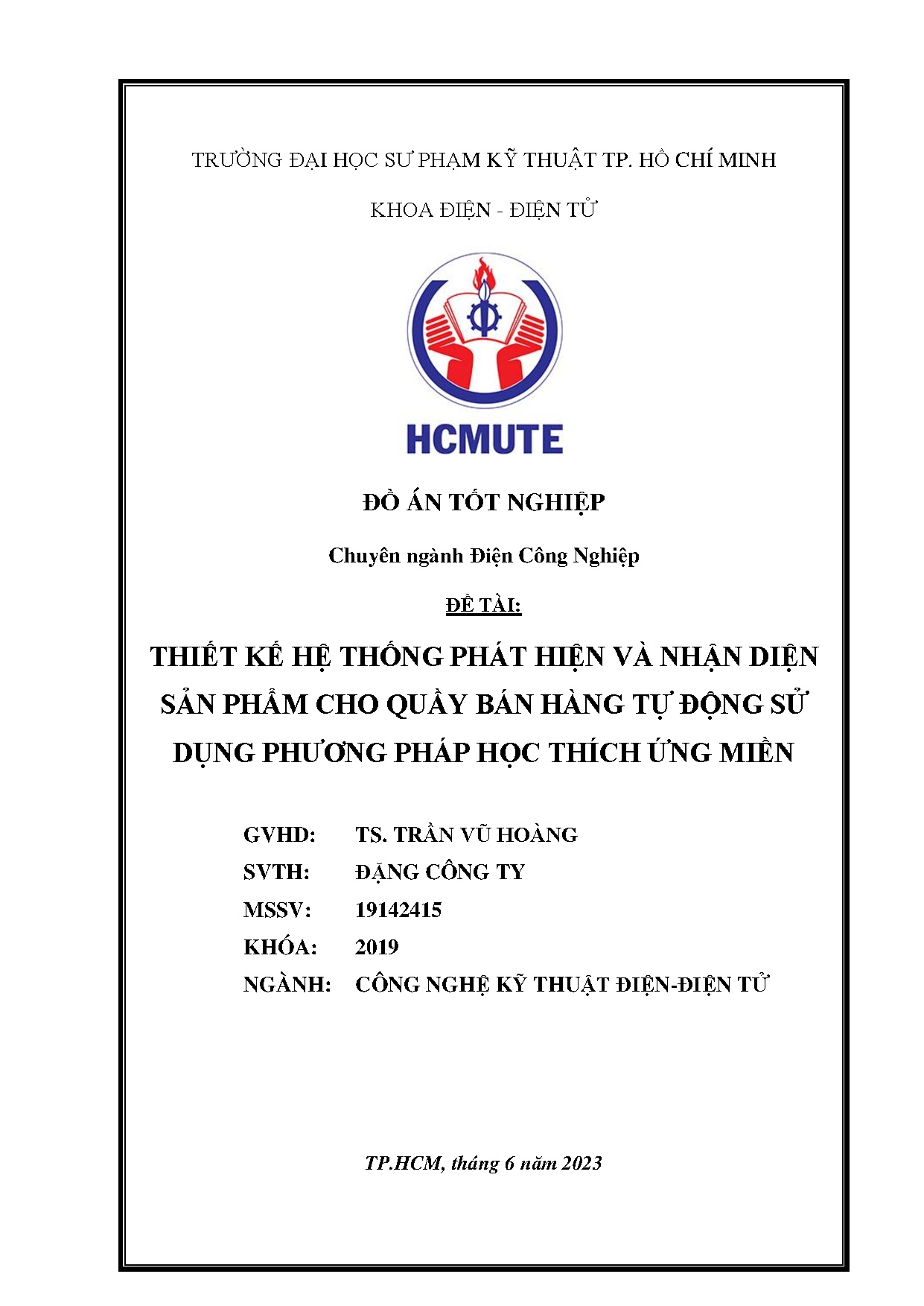 Đồ án tốt nghiệp - Thiết kế hệ thống phát hiện và nhận diện sản phẩm cho quầy bán hàng tự ĐSDPPHTỨM