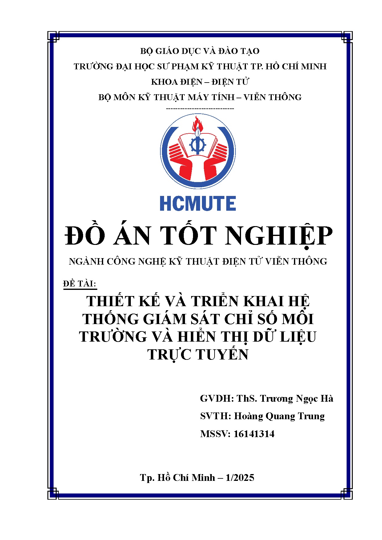 Đồ án tốt nghiệp - Thiết kế và triển khai hệ thống giám sát chỉ số môi trường và hiển thị dữ liệu TT