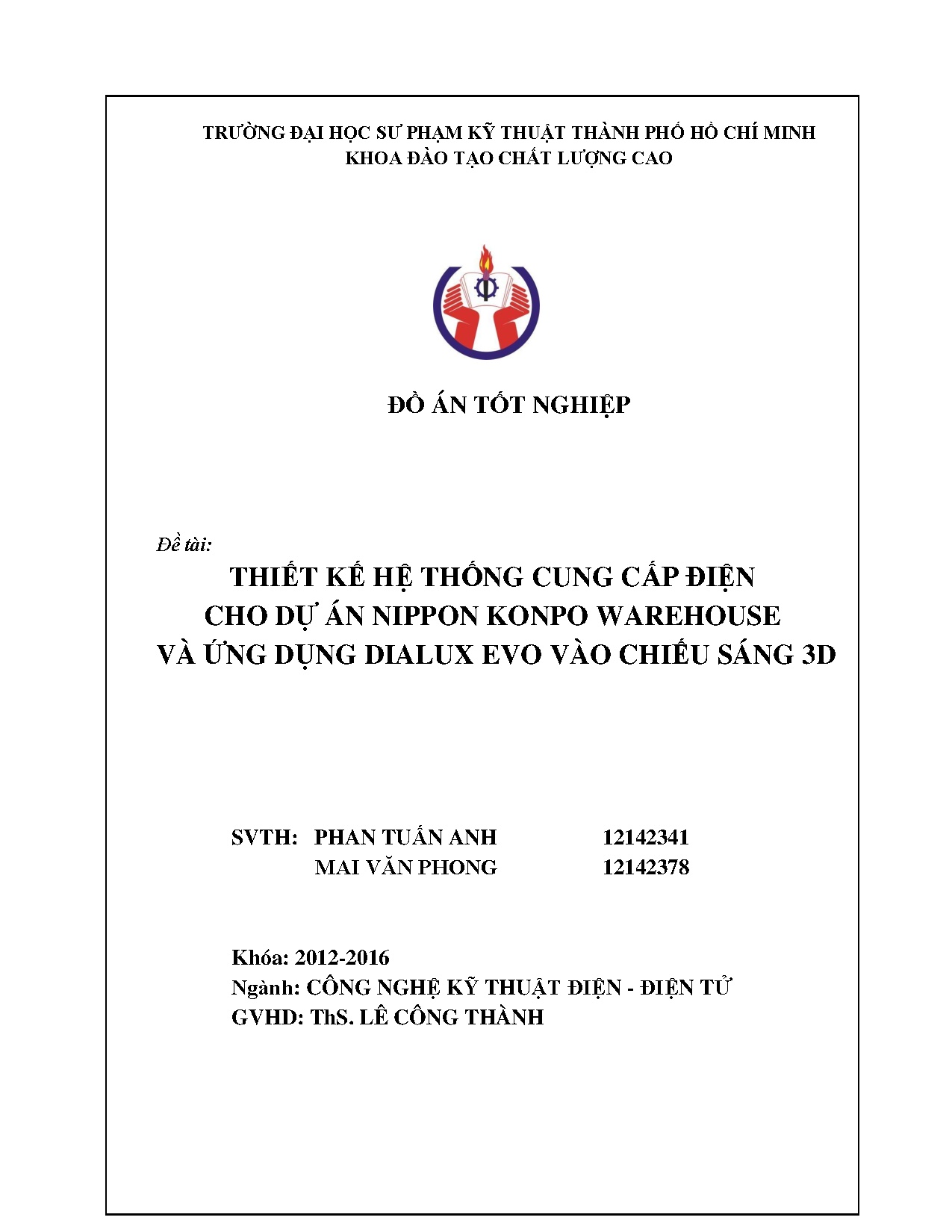 Đồ án tốt nghiệp - Thiết kế hệ thống cung cấp điện cho dự án Nippon Konpo Warehouse và ỨDDEVCS 3 Đ