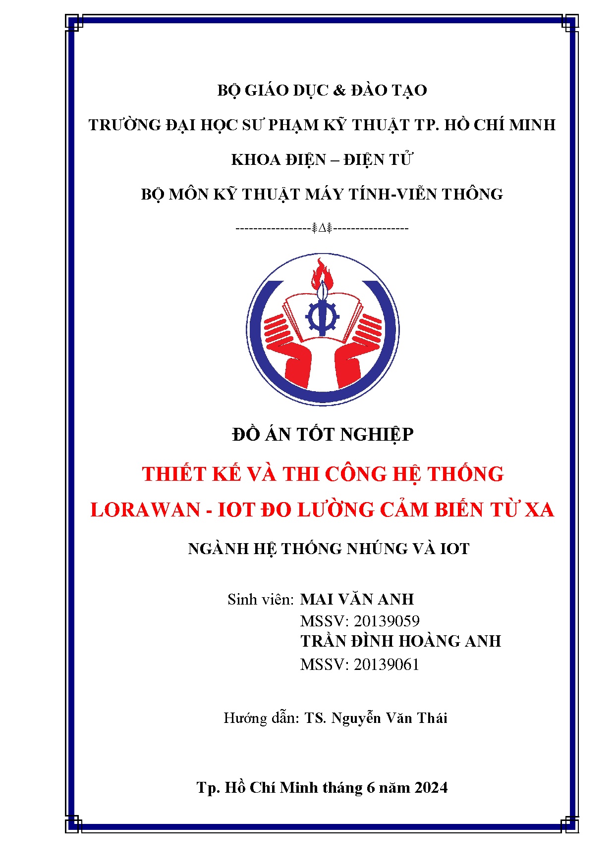 Đồ án tốt nghiệp - Thiết kế và thi công hệ thống Lorawan-Iot đo lường cảm biến từ xa
